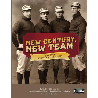 New Century, New Team: The 1901 Boston Americans