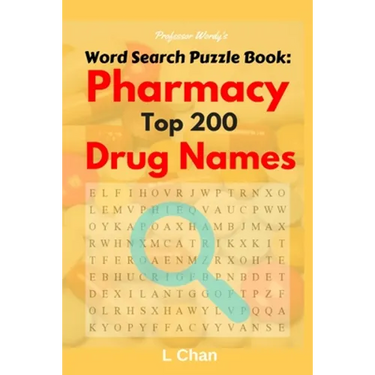Professor Wordy's Word Search Puzzle Book: Pharmacy Top 200 Drug Names