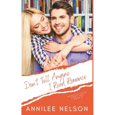 Don't Tell Anyone I Read Romance