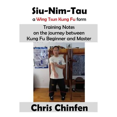 Siu-Nim-Tau, a Wing Tsun Kung Fu form
