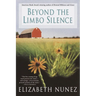 Beyond the Limbo Silence