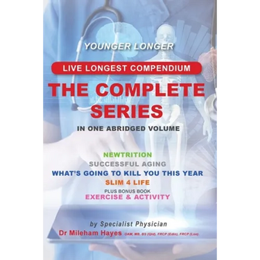 Live Longest Compendium: The Complete Series