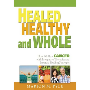 Healed, Healthy and Whole