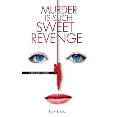 Murder is Such Sweet Revenge