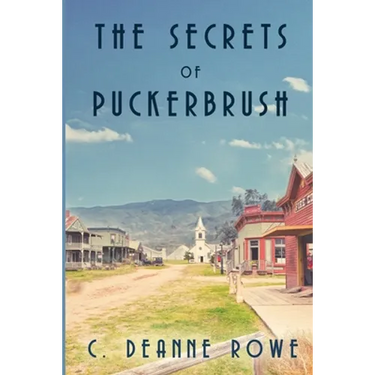 The Secrets of Puckerbrush