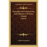 Principles Of Construction And Efficiency Of Water Wheels (1876)