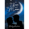 The Sun and The Moon