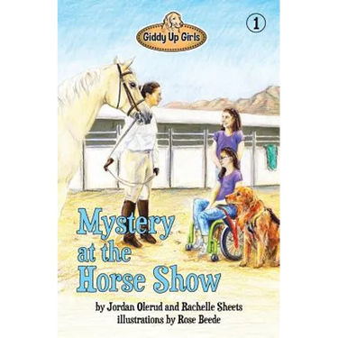 Mystery at the Horse Show: Giddy Up Girls #1