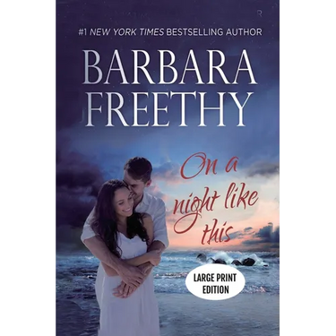 On A Night Like This (LARGE PRINT) Edition: Heartwarming Contemporary Romance