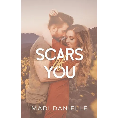 Scars of You