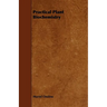 Practical Plant Biochemistry