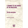A Journey to the Source of the River Oxus