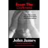 From The Darkness: A True Story
