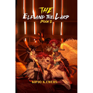 The Elf and the LARP: Book Two