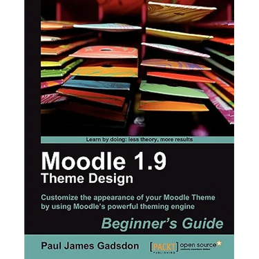 Moodle 1.9 Theme Design: Beginner's Guide