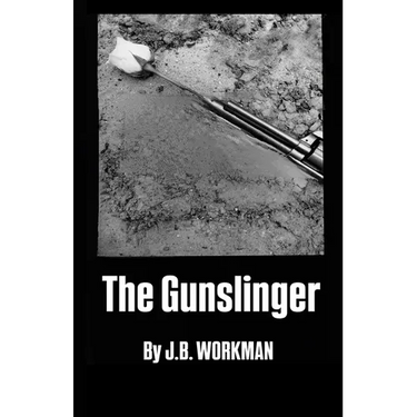 The Gunslinger