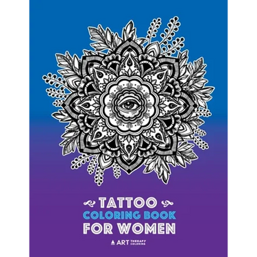 Tattoo Coloring Book For Women: Anti-Stress Coloring Book for Women's Relaxation, Detailed Tattoo Designs of Lion, Owl, Butterfly, Birds, Flowers, Sun
