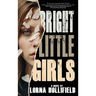 Bright Little Girls