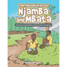 The Adventures of Njamba and Mbata: Interschool Competitions and the Stolen Groundnuts