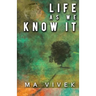 Life as We Know It