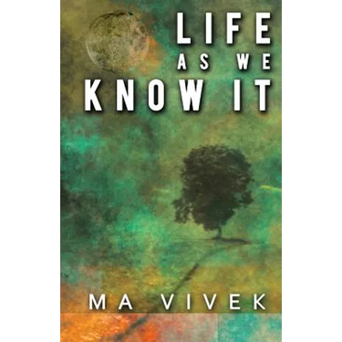 Life as We Know It