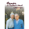 Memoirs of a Southern Liberal