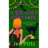 A Deadly Check-In: A French Quarter Mystery