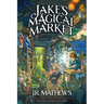 Jake's Magical Market, Book 1