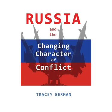 Russia and the Changing Character of Conflict
