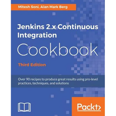 Jenkins Continuous Integration Cookbook