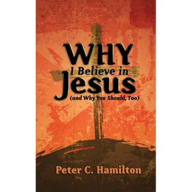 Why I Believe in Jesus (and Why You Should, Too)