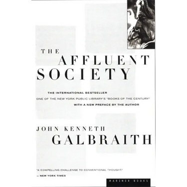 The Affluent Society