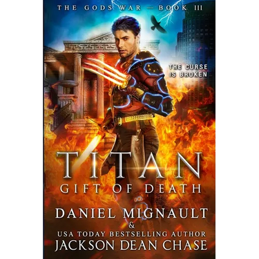 Titan: Gift of Death: An Epic Novel of Urban Fantasy and Greek Mythology