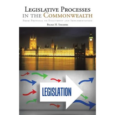 Legislative Processes in the Commonwealth: From Proposal to Enactment and Implementation