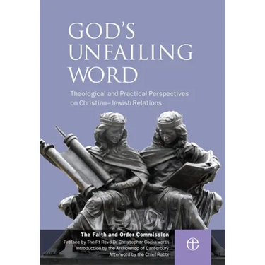 God's Unfailing Word: Christian-Jewish Relations
