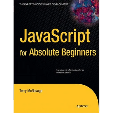 JavaScript for Absolute Beginners