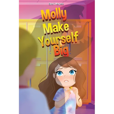 Molly Make Yourself Big