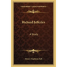 Richard Jefferies: A Study
