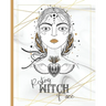 Resting Witch Face: Your Personal Book Of Shadows