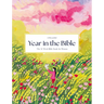 A Beautiful Year in the Bible: The 52-Week Bible Study for Women (Sc)