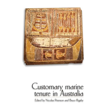 Customary Marine Tenure in Australia