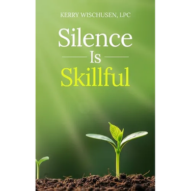 Silence is Skillful