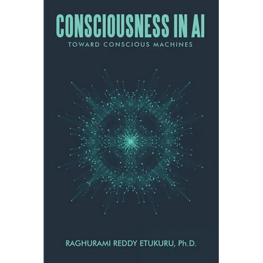 Consciousness in AI: Toward Conscious Machines