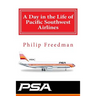 A Day in the Life of Pacific Southwest Airlines