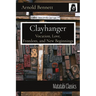 Clayhanger: Vocation, Love, Freedom, and New Beginnings