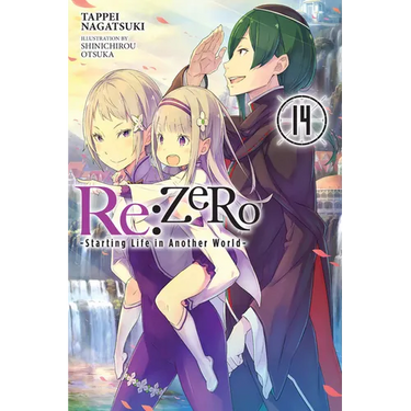 RE: Zero -Starting Life in Another World-, Vol. 14 (Light Novel): Volume 14