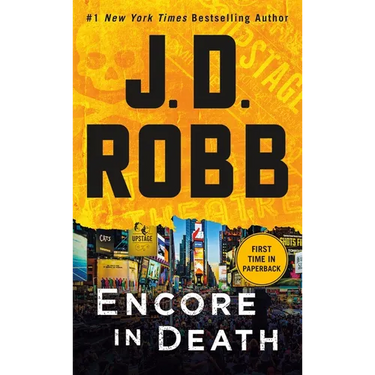 Encore in Death: An Eve Dallas Novel