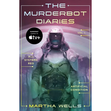 The Murderbot Diaries Vol. 1: All Systems Red, Artificial Condition