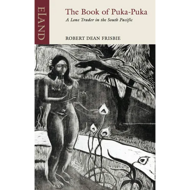 The Book of Puka Puka: A Lone Trader in the South Pacific