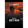 To Kill a Grey Man